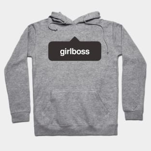 Girlboss - Funny Feminism Instagram Hoodie